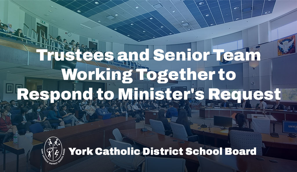 Trustees and Senior Team Working Together to Respond Minister's Request